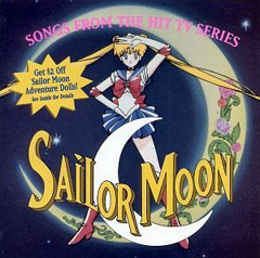 Sailor Moon - Songs From The Hit TV Series